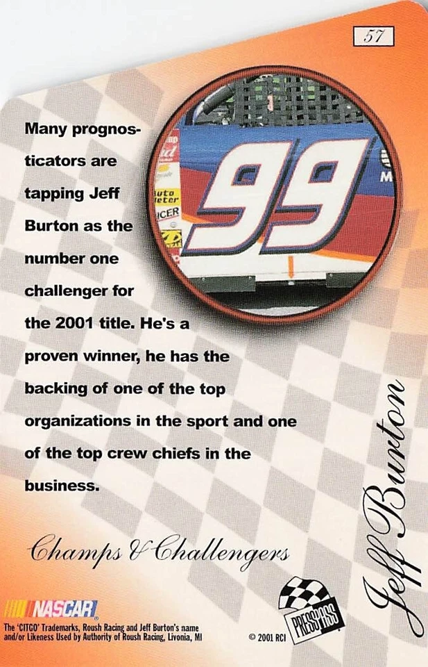 2001 Press Pass Premium NASCAR Racing Champion Die Cut #57 Jeff Burton - Image 2 of 3