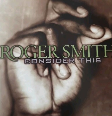 Consider This - Roger Smith - Audio CD - DISC ONLY 