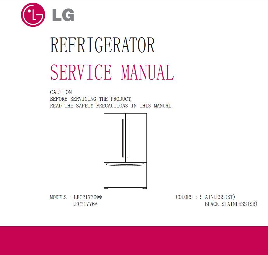 When you own this service repair manual you will get access to highly  comprehensive service, repair and workshop manual as used by the authorized  LG ...