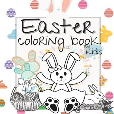 Easter Coloring Book for Kids Easter Gift Bunny Egg Chicken Color