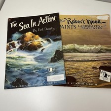 Walter T Foster How Robert Woods Paints  The Sea In Action Earl Daniels Vintage