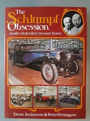 The Shlumpf Obsession by Denis Jenkinson & Peter Verstappen. Vintage, 1977. 