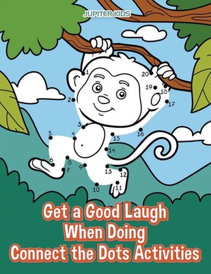 Get a Good Laugh When Doing Connect the Dots Activities Jupiter Kids Taschenbuch