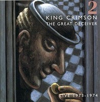 King Crimson - Great Deceiver Part Two Live 1973-1974 - Cd - F600Z
