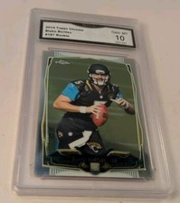 2014 Topps Chrome GMA 10 Gem/Mint Blake Bortles RC Card#187 Jacksonville Jaguars