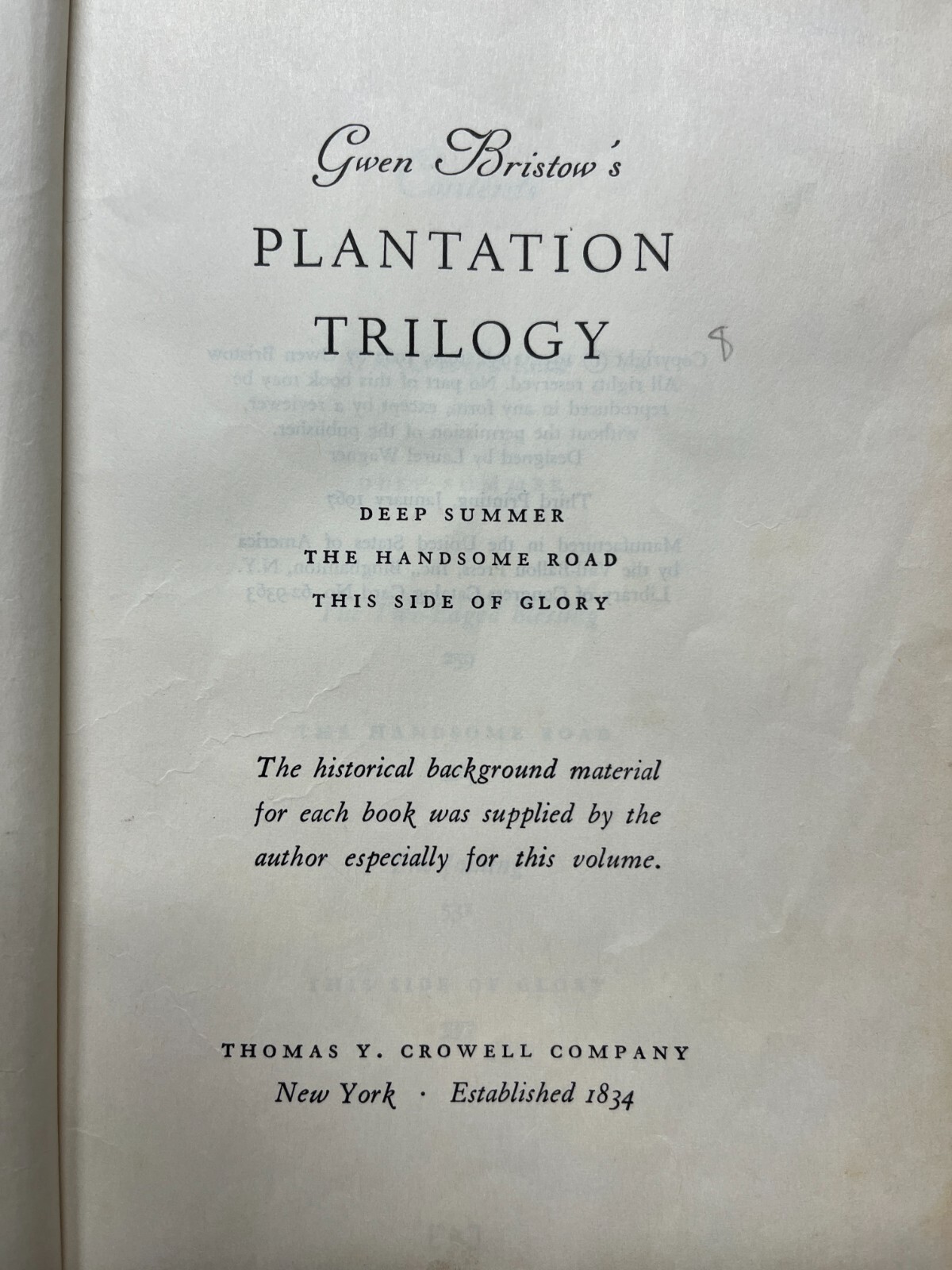 Gwen Bristow's Plantation Trilogy Deep Summer, The Handsome Road, This