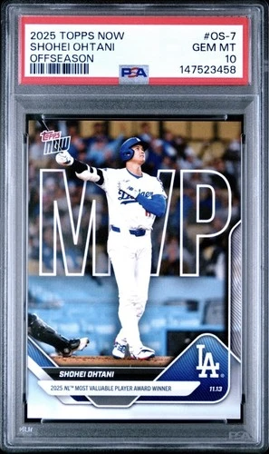 2025 Topps Now Shohei Ohtani #OS-7 NL MVP Most Valuable Player Award PSA 10