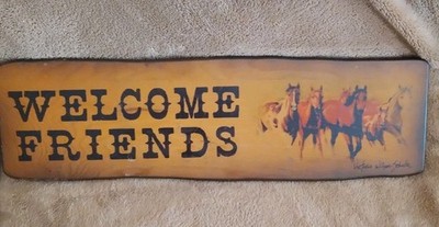 Victoria Wilson Schulte Vtg Wooden Hand Painted Sign Welcome Friends With Horses