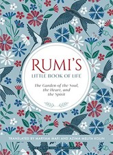 RumiS Little Book Of Life :: The Garden Of Th...