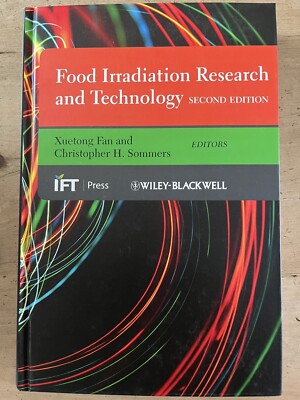 Food Irradiation Research and Technology by Xuetong Fan, Christopher H. Sommers