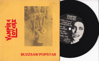 The Vampire Lovers  -Buzzsaw Popstar- 7'' 45 Australia, Vampire Lovers 1987