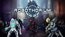 Robothorium: Cyberpunk Dungeon Crawler - Region Free Stream PC Key (NO CD/DVD)