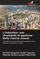 Daniela Margarita Candia Figueroa (U. A.) | L'induction: Uno Strumento Di...