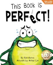 This Book Is Perfect!: A Funny Interactive Read Aloud Picture Book For Kids ...