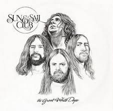 Sun & Sail Club* - The Great White Dope - CD