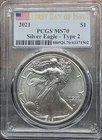 2021 PCGS MS70 Silver Eagle- Type 2 First Day Of ISSUE