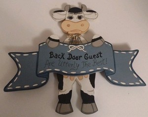 Vtg Wooden Cow Welcome Backdoor Guest Are Utterly The Best Sign Door Hanger 