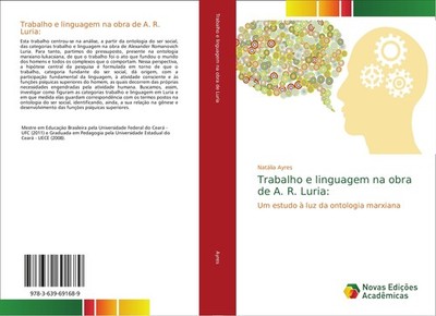 Trabalho e linguagem na obra de A. R. Luria: Natália Ayres