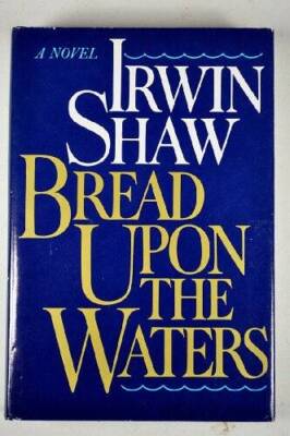 Bread Upon the Waters - Hardcover By Shaw, Irwin - GOOD