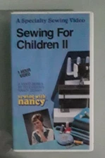 sewing with nancy zieman  SEWING FOR CHILDREN II   VHS VIDEOTAPE not dvd