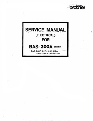 Brother BAS-300A BAS-304A BAS-311A BAS-314A Sewing Machine Service Manual