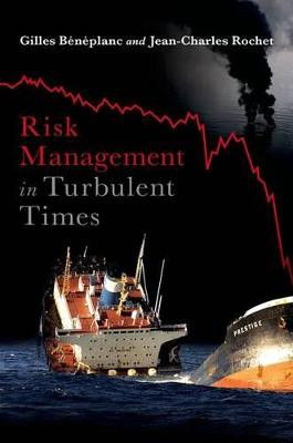Risk Management in Turbulent Times - 9780199774081