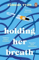 Holding Her Breath | Eimear Ryan | Taschenbuch | 256 S. | Englisch | 2022