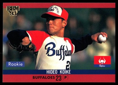 1993 BBM #403 Hideo Koike RC Kintetsu Buffaloes