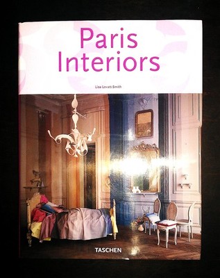 Paris Interiors (Taschen 25th Anniversary Series) (English and French and Ge...