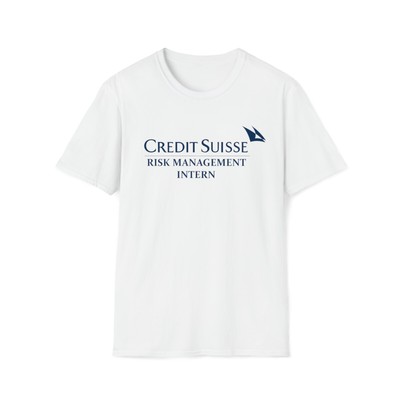 Credit Suisse Risk Management Intern Crewneck T-Shirt, Wall Street Parody