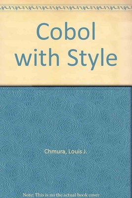 COBOL with style: Programming proverbs (Hayden computer programming series)