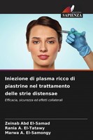 Iniezione Di Plasma Ricco Di Piastrine Nel Trattamento Delle Strie Distensae Ran