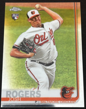 Josh Rogers 2019 Topps Chrome Rookie Card #121 Baltimore Orioles. rookie card picture