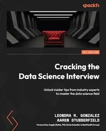 Cracking the Data Science Interview: Unlock insider... | Buch | Zustand sehr gut
