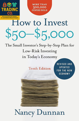 How to Invest $50-$5,000 10E: the Small Investor'S Step-By-Step Plan for Low-Ris