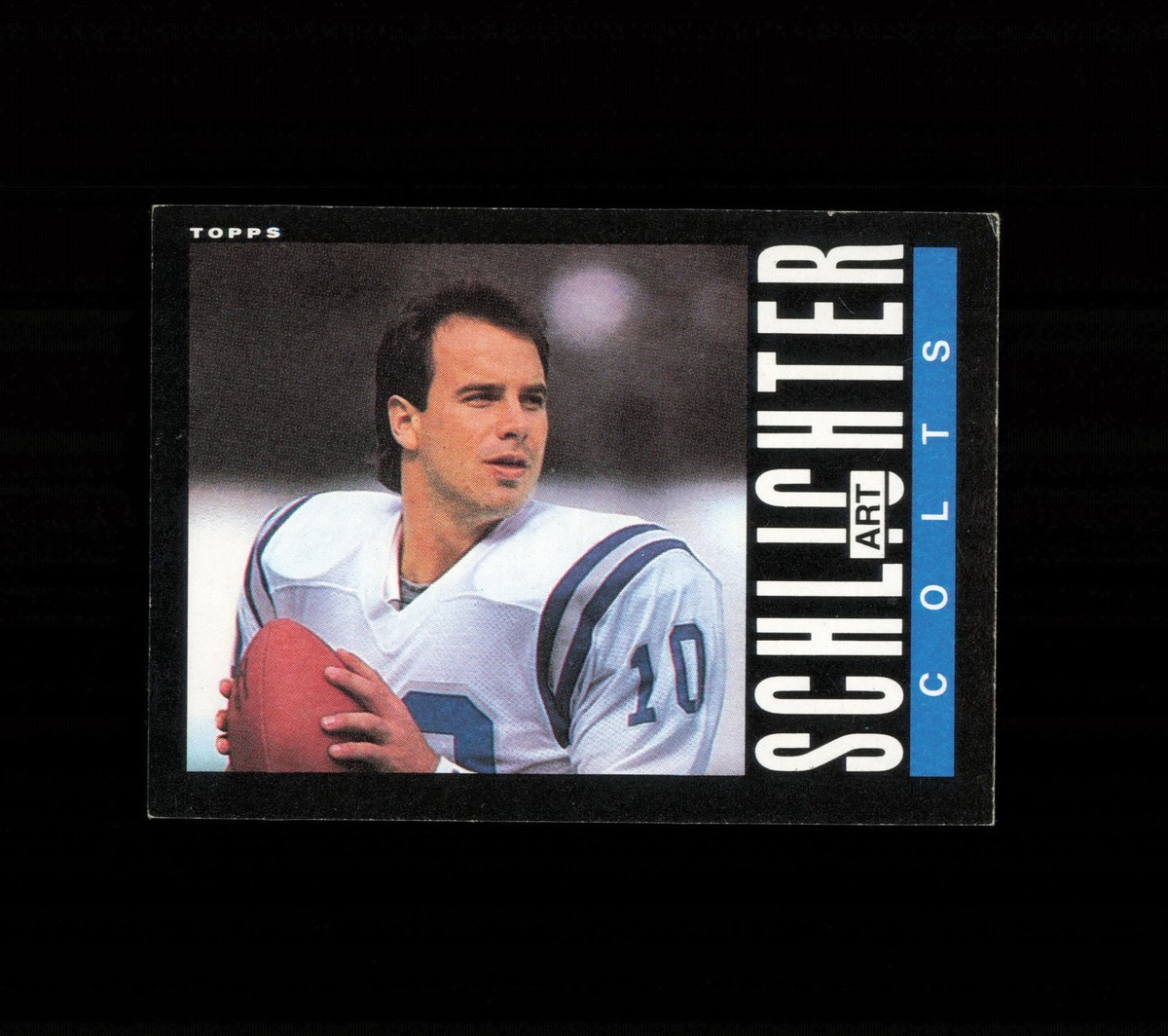 1985 Topps Football #266 Art Schlichter RC Indianapolis Colts | eBay