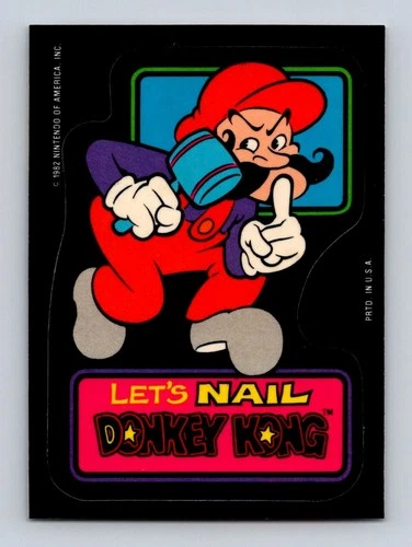 1982 Topps Nintendo Donkey Kong Sticker - Let's Nail Donkey Kong