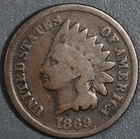 1869 1C INDIAN HEAD BRONZE CENT KM# 90a Grade:  VG A7193