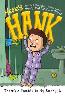 There's a Zombie in My Bathtub #5 (Here's Hank)