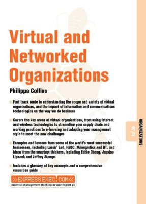Virtual and Networked Organizations (Express Exec) - Paperback NEW Collins, Phil