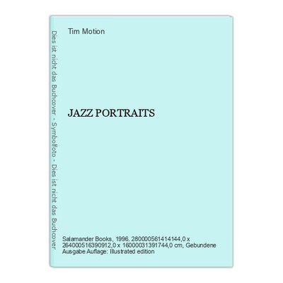 JAZZ PORTRAITS Motion, Tim: