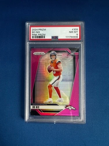 2024 Prizm Bo Nix Pink Prizm RC PSA 8 NM-MT Denver Broncos Rookie