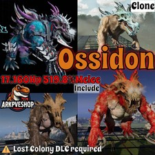 ASA PVE  ARK Survival Ascended Ossidon Clone ...