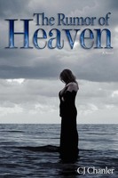 C. J. Chanler | The Rumor Of Heaven | Taschenbuch | Englisch (2006) | Iuniverse