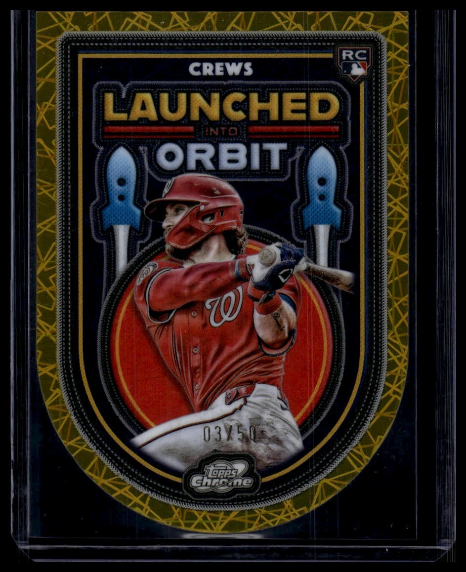 2025 Topps Chrome Cosmic #LIO-33 Dylan Crews Launched into Orbit Gold Ref #/50