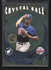 1995 Topps Stadium Club Members Only Crystal Ball LaTroy Hawkins #CB15 Minnesota