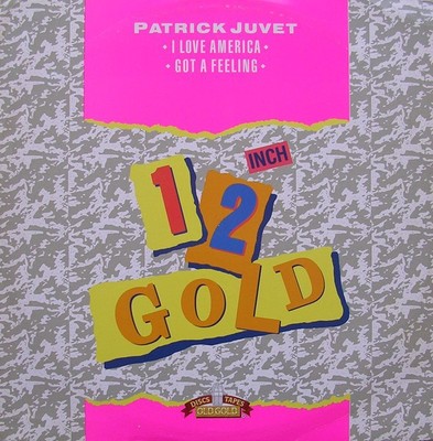 Patrick Juvet - I Love America / Got A Feeling - Used Vinyl Record 12 - J5628z