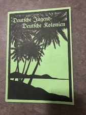 Deutsche Jugend - Deutsche Kolonien Von 1939