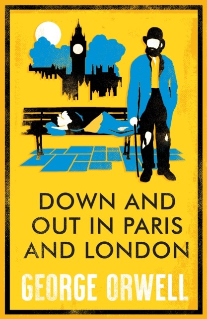 Down And Out In Paris And London : Annotated Edition George Orwell - Image 2