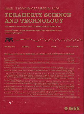 IEEE Transactions on Terahertz Science and Technol. Vol.2 No.1 p.1-156 Jan. 2012